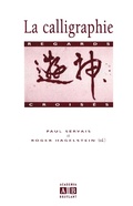 Cover: La calligraphie - Academia