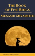 Cover: The Book of Five Rings - Masterpiece Everywhere
