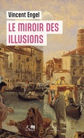 Cover: Le Miroir des illusions - Editions Edern