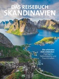 Cover: Das Reisebuch Skandinavien. Die sch&ouml;nsten Ziele entdecken - Bruckmann Verlag