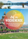 Cover: Auf ins Wochenende - Bruckmann Verlag