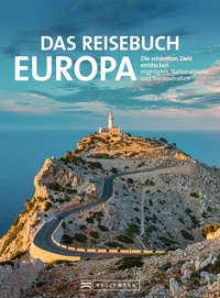 Enlarge image Cover: Das Reisebuch Europa - Bruckmann Verlag