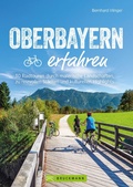 Cover: Oberbayern erfahren - Bruckmann Verlag