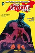 Cover: Batman - Detective Comics - Bd. 6: Ikarus - DC COMICS bei Panini Comics