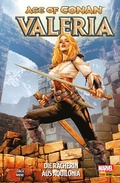 Cover: Age of Conan: Valeria - Die R&auml;cherin aus Aquilonia - Marvel bei Panini Comics