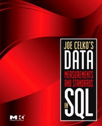 Abbildung von: Joe Celko's Data, Measurements and Standards in SQL - Morgan Kaufmann