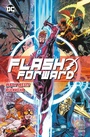 Cover: Flash Forward - Wally Wests Rückkehr - DC COMICS bei Panini Comics