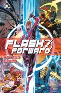 Cover: Flash Forward - Wally Wests R&uuml;ckkehr - DC COMICS bei Panini Comics