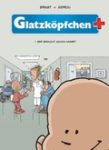 Cover: Glatzk&ouml;pfchen, Band 1 - Wer braucht schon Haare - PANINI