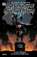 Cover: Das Dunkle Multiversum - Die Chronik der Finsternis - DC COMICS bei Panini Comics