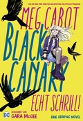 Cover: Black Canary: Echt schrill! - DC COMICS bei Panini Comics