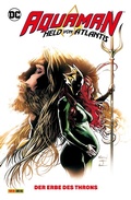 Cover: Aquaman - Held von Atlantis - Bd. 3: Der Erbe des Throns - DC COMICS bei Panini Comics