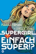 Cover: Supergirl: Einfach super!? - DC COMICS bei Panini Comics