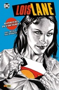 Cover: Lois Lane: Reporterin im Fadenkreuz - DC COMICS bei Panini Comics
