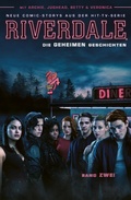 Cover: Riverdale, Band 2 - Die geheimen Geschichten - PANINI