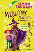 Cover: Merdyns magische Missgeschicke - Zaubern will gelernt sein! - FISCHER Sauerl&auml;nder