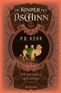 Cover: Die Kinder des Dschinn: Die Kristalle des Khan - FISCHER Sauerl&auml;nder