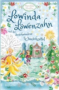 Cover: Lowinda L&ouml;wenzahn und der verwunschene Wunschzettel - FISCHER Sauerl&auml;nder