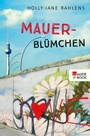 Cover: Mauerblümchen - FISCHER Sauerländer