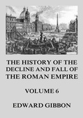 Cover: The History of the Decline and Fall of the Roman Empire - Jazzybee Verlag
