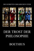 Cover: Der Trost der Philosophie - Jazzybee Verlag