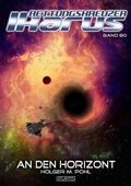 Cover: Rettungskreuzer Ikarus 80: An den Horizont - Atlantis