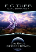 Cover: Earl Dumarest 27: Die Erde ist der Himmel - Atlantis