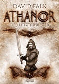 Cover: Athanor 1: Der letzte Krieger - Atlantis