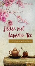Cover: Heilen mit Lapacho-Tee - Windpferd