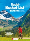 Bild: Die Radel-Bucket-List Bayern - J. Berg