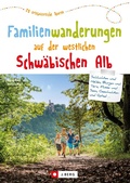 Bild: Familienwanderungen auf der westlichen Schwäbischen Alb - J. Berg