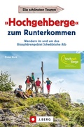 Bild: »Hochgehberge« zum Runterkommen - J. Berg