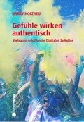 Cover: Gef&uuml;hle wirken authentisch - M&uuml;nster Verlag