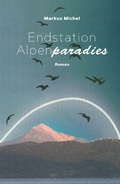 Cover: Endstation Alpenparadies - M&uuml;nster Verlag