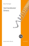 Cover: Vermeidbarer Stress - Neuschnee-Verlag