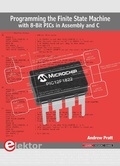 Cover: Programming the Finite State Machine with 8-Bit PICs in Assembly and C - Elektor International Media