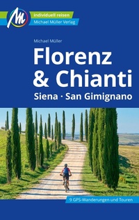 Bild: Florenz & Chianti Reiseführer Michael Müller Verlag - Michael Müller Verlag