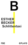 Cover: Schlittentaxi - Felix Bloch Erben