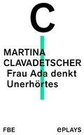 Cover: Frau Ada denkt Unerh&ouml;rtes - Felix Bloch Erben
