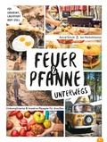 Cover: Feuer & Pfanne unterwegs - Christian Verlag