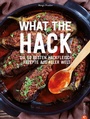 Cover: What the Hack! - Christian Verlag
