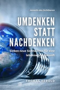 Cover: Umdenken statt Nachdenken - THOMAS HEROLD