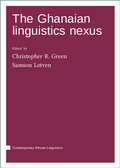 Cover: The Ghanaian linguistics nexus - Language Science Press
