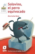 Cover: Solovino, el perro equivocado - Ediciones SM