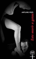 Cover: Este morir a gotas - EDICIONES DEL ERMITA&Ntilde;O