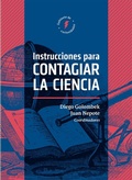 Cover: Instrucciones para contagiar la ciencia - Editorial Universidad de Guadalajara