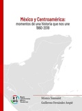 Cover: M&eacute;xico y Centroam&eacute;rica - Instituto Mora