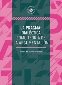 Abbildung von: La pragma-dialéctica como teoría de la argumentación - Editorial Universidad de Guadalajara