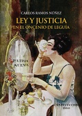 Cover: Ley y justicia en el Oncenio de Legu&iacute;a - Fondo Editorial de la PUCP