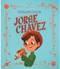 Cover: Peruanos Power: Jorge Ch&aacute;vez - Ediciones Pichoncito